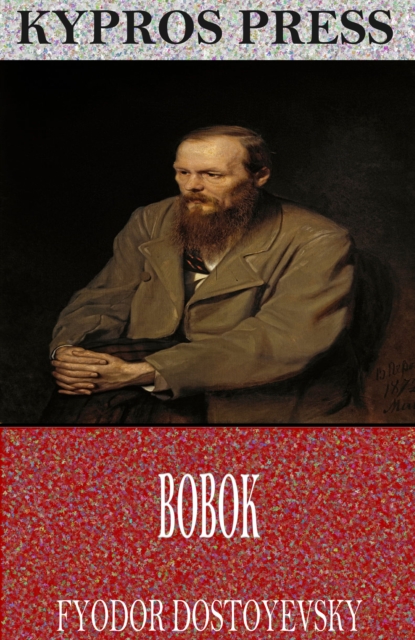 Book Cover for Bobok by Fyodor Dostoyevsky