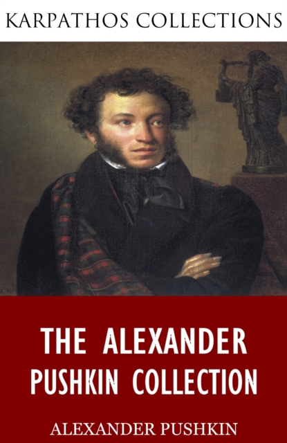 Book Cover for Alexander Pushkin Collection by Alexander Pushkin