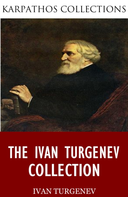 Book Cover for Ivan Turgenev Collection by Ivan Turgenev