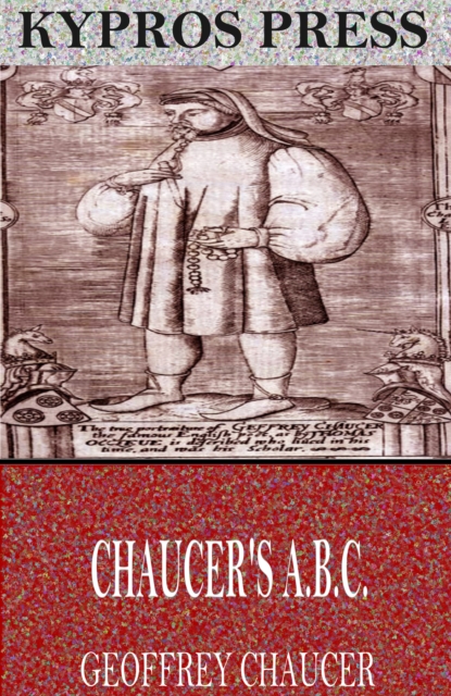 Book Cover for Chaucer's A.B.C. by Geoffrey Chaucer