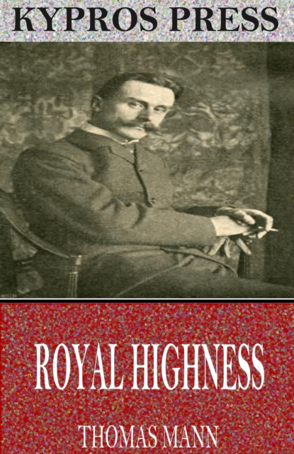 Book Cover for Royal Highness by Thomas Mann