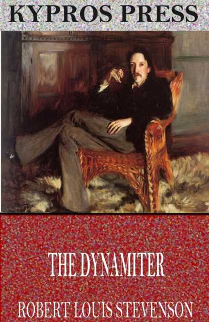 Book Cover for Dynamiter by Robert Louis Stevenson