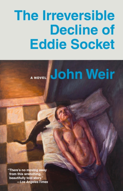 Book Cover for Irreversible Decline of Eddie Socket by John Weir