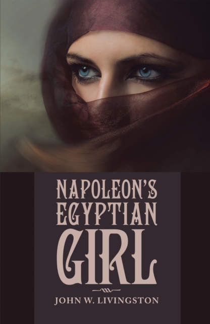 Book Cover for Napoleon'S Egyptian Girl by John W. Livingston