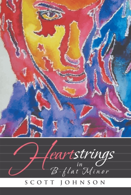 Book Cover for Heartstrings in B-Flat Minor by Scott Johnson