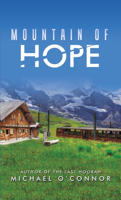 Book Cover for Mountain of Hope by O'Connor, Michael