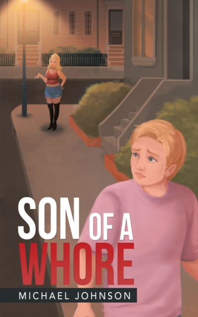 Book Cover for Son of a Whore by Michael Johnson