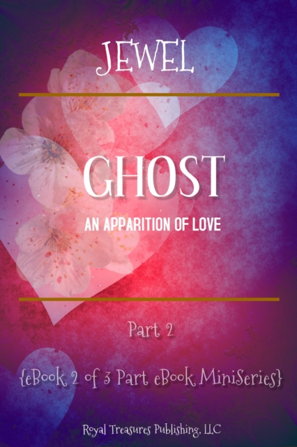 Book Cover for Ghost: An Apparition of Love by Jewel