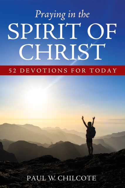 Book Cover for Praying in the Spirit of Christ by Paul W. Chilcote