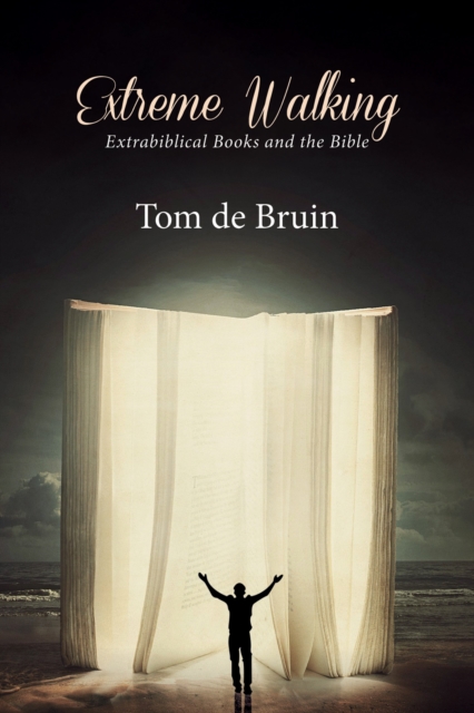 Book Cover for Extreme Walking by Bruin, Tom de