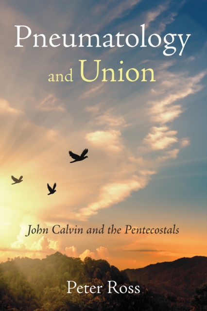 Book Cover for Pneumatology and Union by Ross, Peter