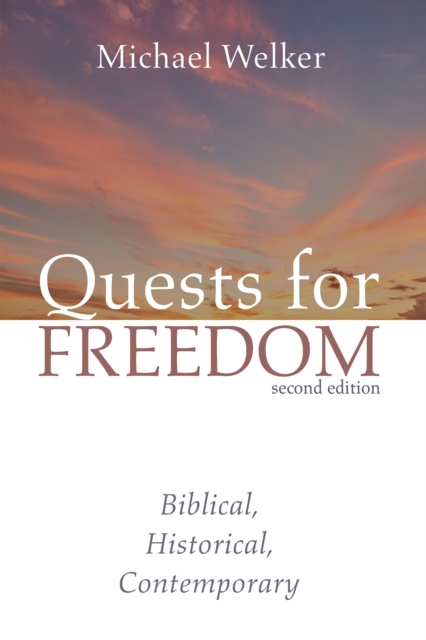 Book Cover for Quests for Freedom, Second Edition by Welker, Michael