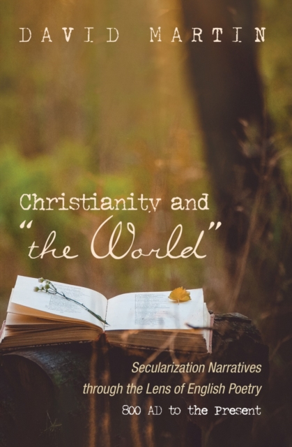 Book Cover for Christianity and &quote;the World&quote; by David Martin