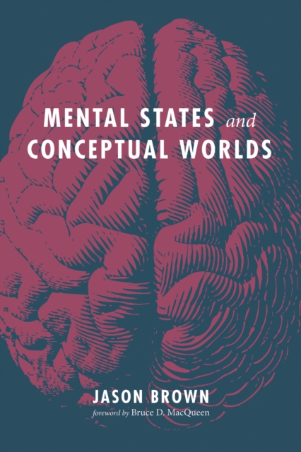 Book Cover for Mental States and Conceptual Worlds by Brown, Jason