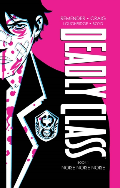 Book Cover for Deadly Class Book One by Rick Remender