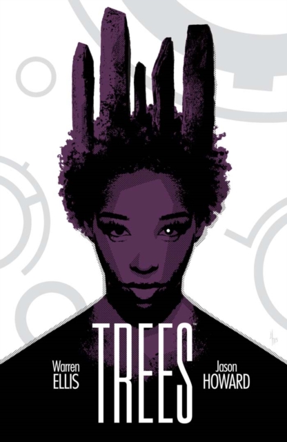 Book Cover for Trees Vol. 2 by Warren Ellis