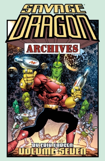 Book Cover for Savage Dragon Archives Vol. 7 by Larsen, Erik