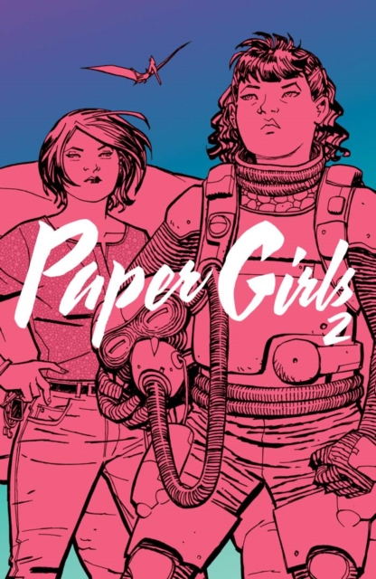 Book Cover for Paper Girls Vol. 2 by Brian K. Vaughan