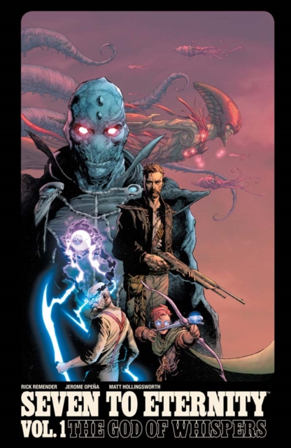 Book Cover for Seven To Eternity Vol. 1 by Rick Remender