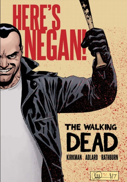 Book Cover for Walking Dead: Here's Negan! by Kirkman, Robert