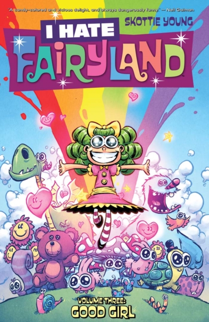 Book Cover for I Hate Fairyland Vol. 3: Good Girl by Skottie Young