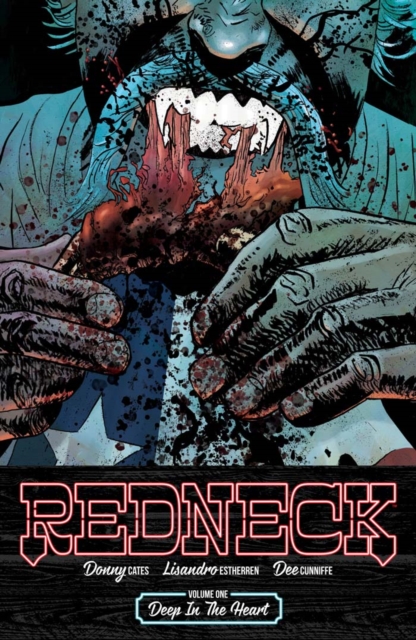 Book Cover for Redneck Vol. 1: Deep In The Heart by Donny Cates