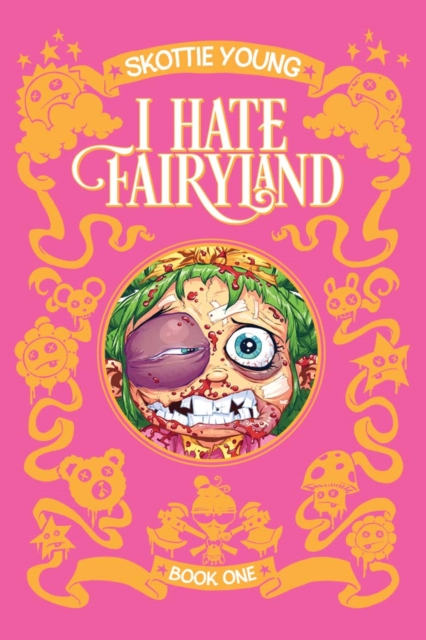 Book Cover for I Hate Fairyland Book 1 by Skottie Young