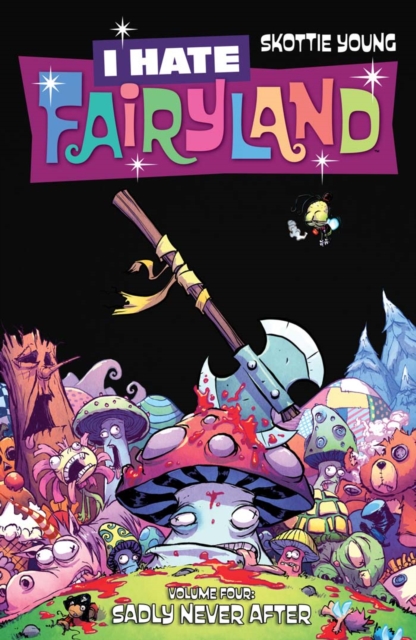 Book Cover for I Hate Fairyland Vol. 4 by Skottie Young