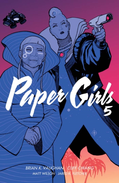 Book Cover for Paper Girls Vol. 5 by Brian K. Vaughan