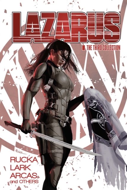 Book Cover for Lazarus: The Third Collection by Greg Rucka