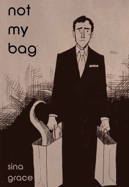 Book Cover for Not My Bag by Sina Grace