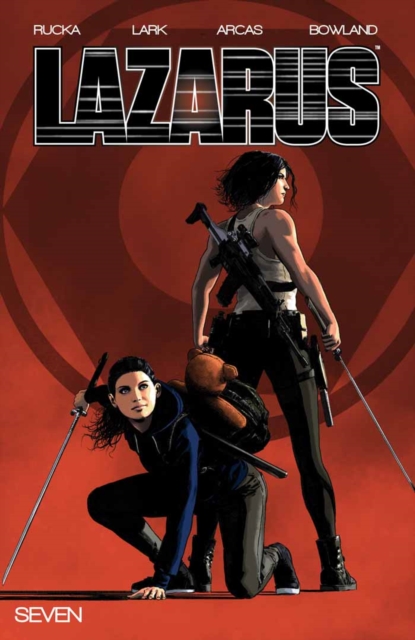 Book Cover for Lazarus Vol. 7 by Greg Rucka