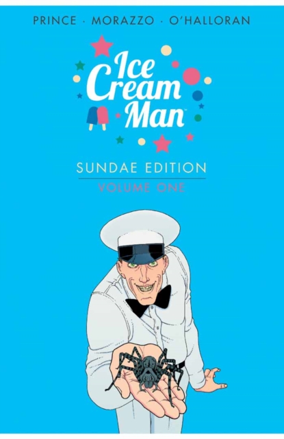 Book Cover for Ice Cream Man: Sundae Edition Vol. 1 Hc by W. Maxwell Prince