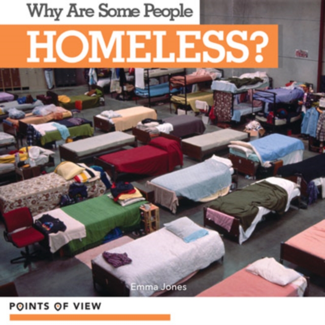 Book Cover for Why Are Some People Homeless? by Emma Jones