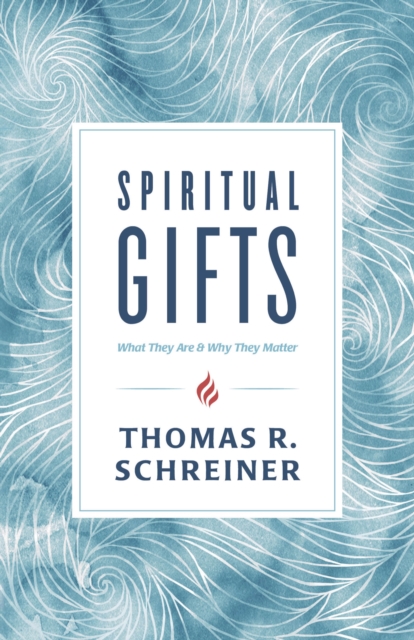 Book Cover for Spiritual Gifts by Schreiner, Thomas R.