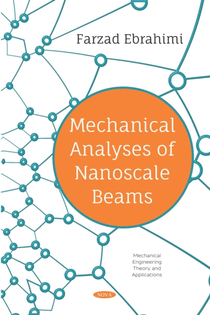 Book Cover for Mechanical Analyses of Nanoscale Beams by Farzad Ebrahimi