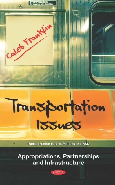 Book Cover for Transportation Issues: Appropriations, Partnerships and Infrastructure by 