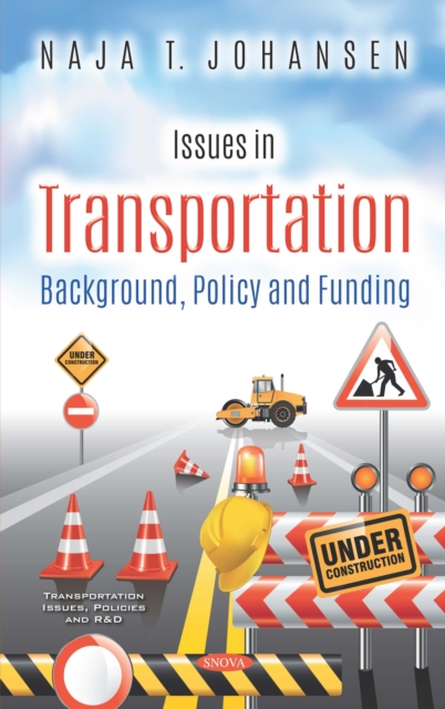 Book Cover for Issues in Transportation: Background, Policy and Funding by 