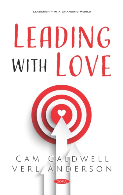 Book Cover for Leading with Love by Cam Caldwell