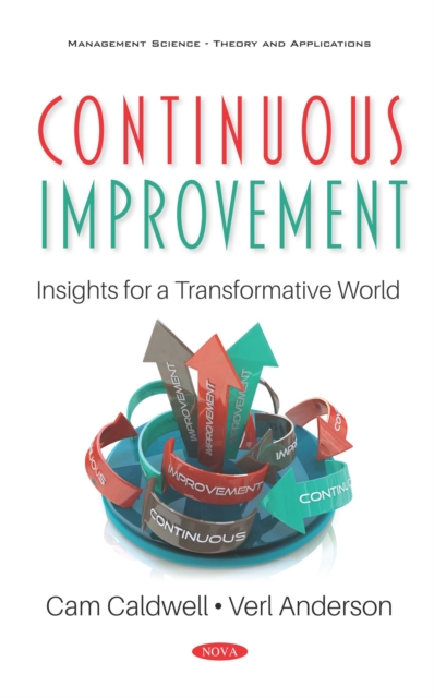 Book Cover for Continuous Improvement: Insights for a Transformative World by Cam Caldwell