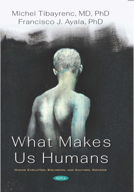 Book Cover for What Makes Us Humans by Michel Tibayrenc