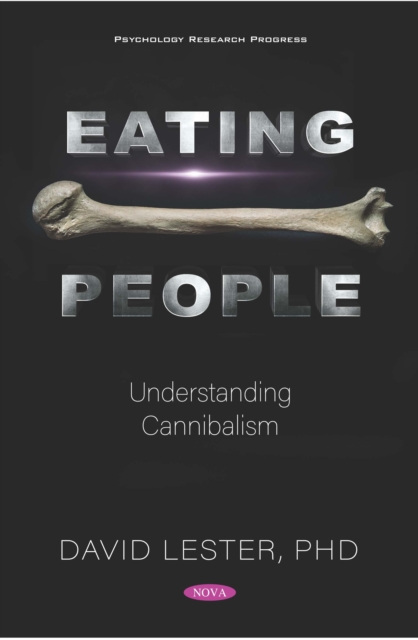 Book Cover for Eating People: Understanding Cannibalism by David Lester