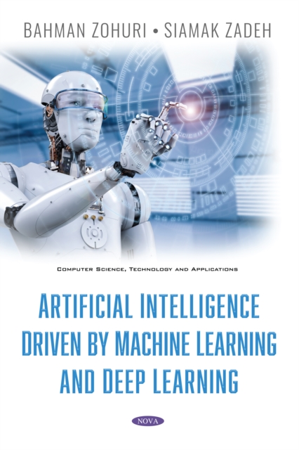 Book Cover for Artificial Intelligence Driven By Machine Learning And Deep Learning by Bahman . Zohuri