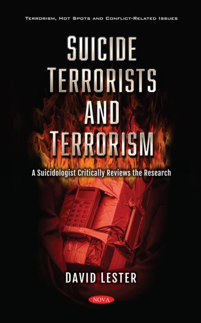 Book Cover for Suicide Terrorists and Terrorism: A Suicidologist Critically Reviews the Research by David Lester