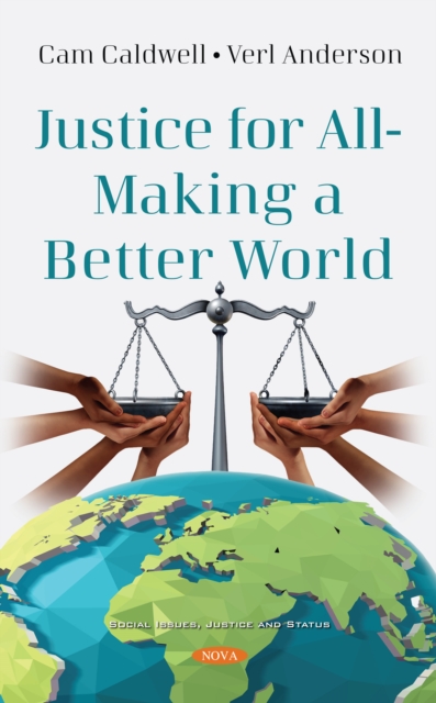 Book Cover for Justice for All - Making a Better World by Cam Caldwell