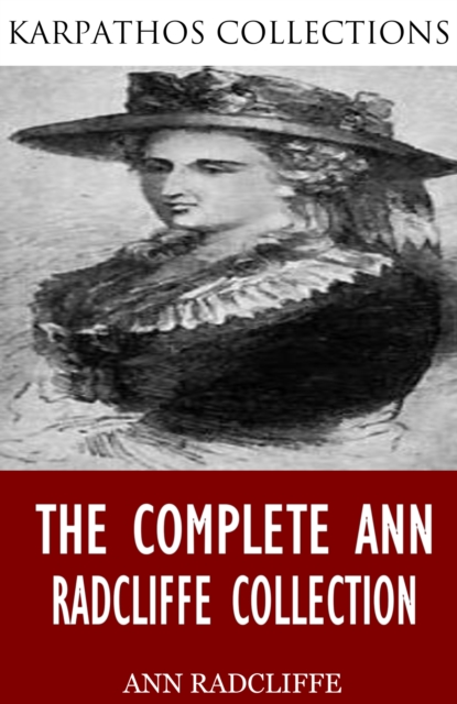 Book Cover for Complete Ann Radcliffe Collection by Ann Radcliffe