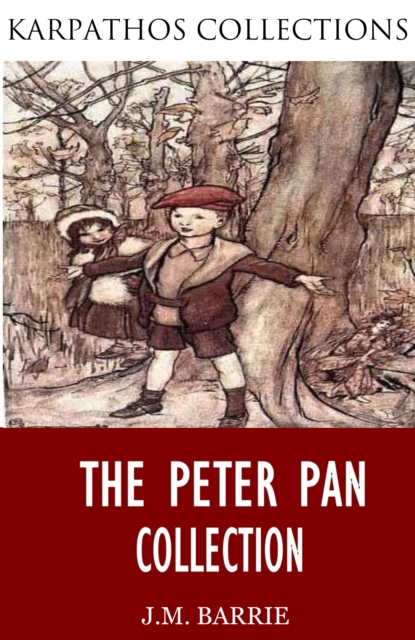 Book Cover for Peter Pan Collection by J.M. Barrie