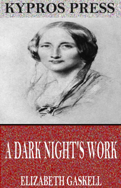 Book Cover for Dark Night's Work by Elizabeth Gaskell