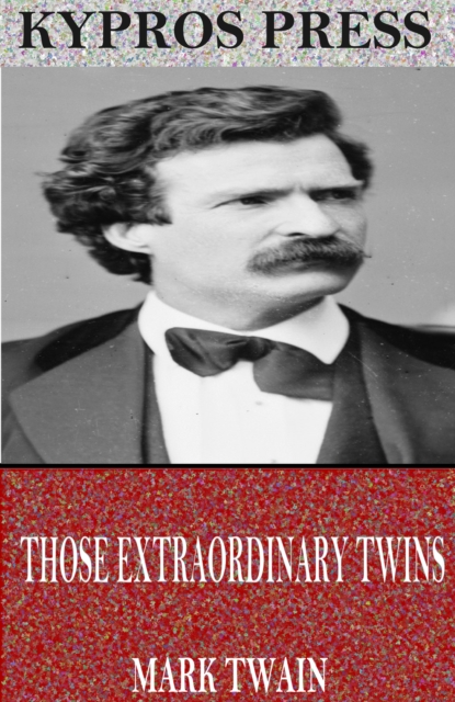 Book Cover for Those Extraordinary Twins by Mark Twain
