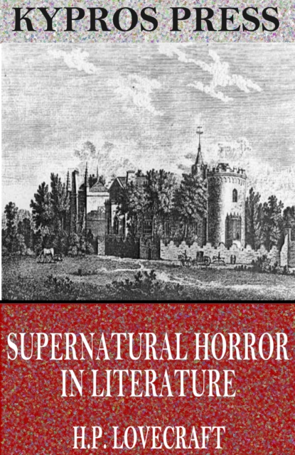 Book Cover for Supernatural Horror in Literature by H.P. Lovecraft